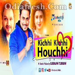 Kichhi Kichhi Hauchhi - Odia Romantic Song